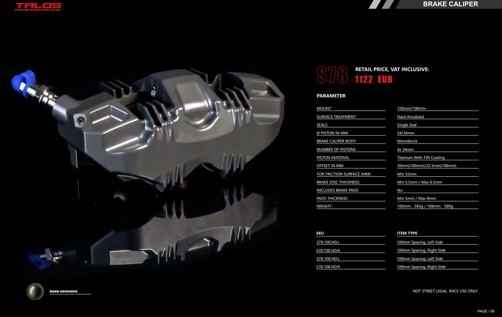Talos S78 SBK Racing Monoblock P4 34/34 100mm remklauw vooraan rechts | X78.100.HD.L (Kopie) 