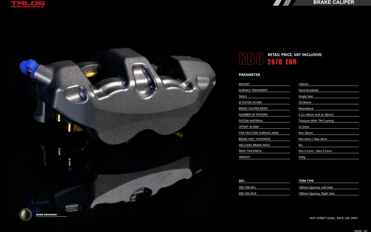 Talos X80 SBK Racing Monoblock P4 34/38 108mm Remklauw Voor Links | X80.108.HD.L 