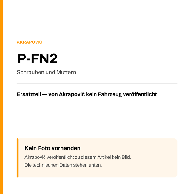 Akrapovic Schrauben und Muttern P-FN2 — Platzhalter, kein Herstellerfoto verfügbar