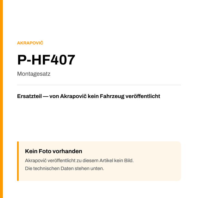 Akrapovic Montagesatz P-HF407 — Platzhalter, kein Herstellerfoto verfügbar