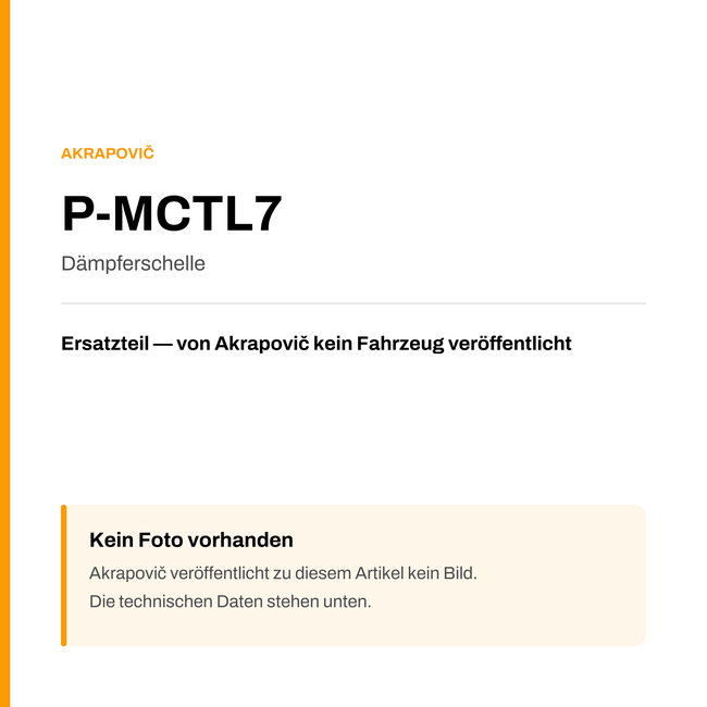 Akrapovic Dämpferschelle P-MCTL7 — Platzhalter, kein Herstellerfoto verfügbar