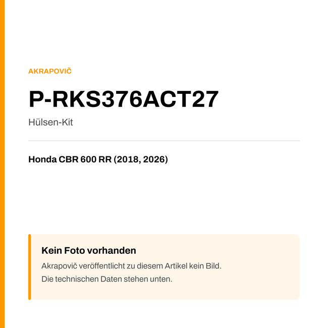 Akrapovic Hülsen-Kit Honda CBR 600 RR (18-26) P-RKS376ACT27 — Platzhalter, kein Herstellerfoto verfügbar
