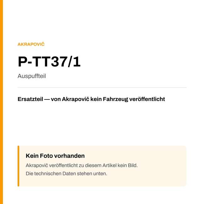 Akrapovic Auspuffteil P-TT37/1 — Platzhalter, kein Herstellerfoto verfügbar