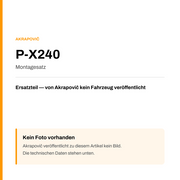 Akrapovic Montagesatz P-X240 — Platzhalter, kein Herstellerfoto verfügbar